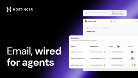 Stop duct-taping human email into machine workflows: Meet Hostinger Agentic