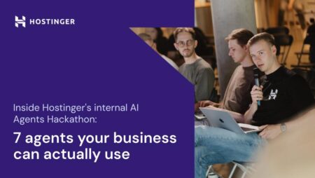 Inside Hostinger’s AI Agents Hackathon: 7 ideas you can steal