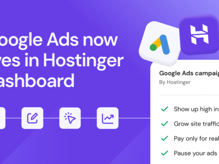 Hostinger launches Google Ads integration in its dashboard
